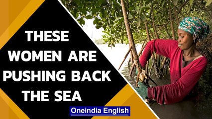 Senegalese women who are pushing back the sea, reclaiming land | Oneindia News