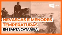 Relembre NEVASCAS HISTÓRICAS em SC e os recordes de frio | NSC Trends