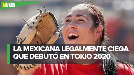 Taylor McQuillin, la mexicana que pese a ser ciega está en Tokio 2020 en Softbol
