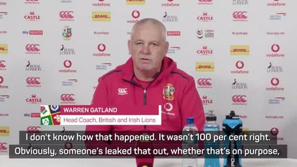 Lions coach Gatland not impressed with Test selection leak