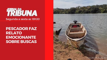 PESCADOR FAZ RELATO EMOCIONANTE SOBRE BUSCAS