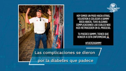 Sammy sufrió una complicación renal durante la noche