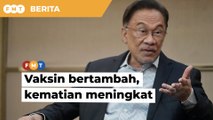 Tidak guna cerita peningkatan vaksin bila jumlah kematian kes Covid-19 meningkat, bidas Anwar