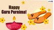 Guru Purnima 2021 Greetings And Vyasa Purnima Quotes You Can Send Your Teachers As A Thank You Note