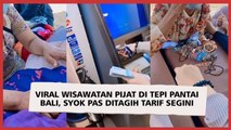 Viral Wisawatan Pijat di Tepi Pantai Bali, Syok Pas Ditagih Tarif Segini