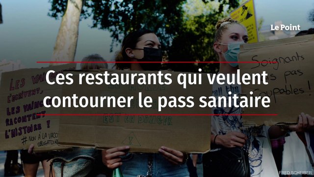 Ces restaurants qui veulent contourner le pass sanitaire