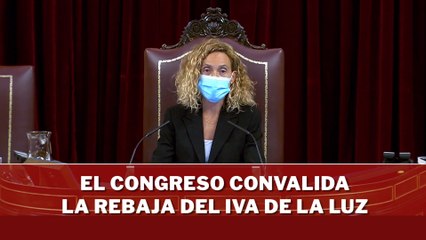 El Congreso convalida la rebaja del IVA de la luz contra el tarifazo histórico