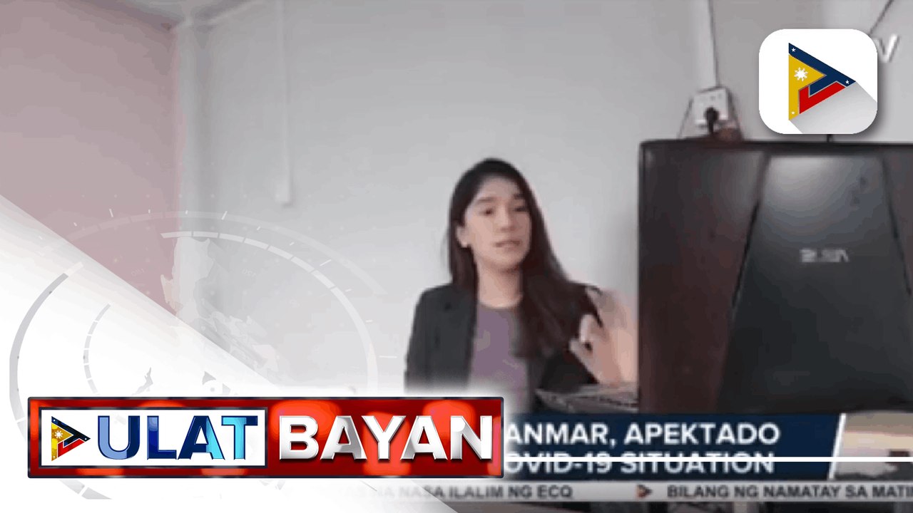 DFA, itinaas na sa alert level 4 ang Myanmar; h...