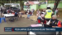 Bersama Polres jajaran, Polda Lampung Gelar Vaksinasi Keliling Guna Menjangkau Setiap Warga