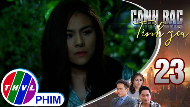 Canh bạc tình yêu - Tập 23[1]: Thanh vân cho rằng Duy giấu chứng cứ phạm tội ở ngôi nhà nhỏ sau vườn