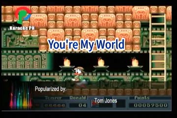 Tom Jones You're My World Karaoke