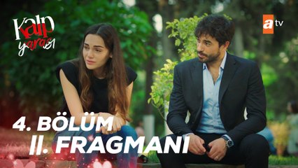 Kalp Yarası 4  Bölüm 2. Fragmanı | ''Gerçek aşk vazgeçmek mi?''