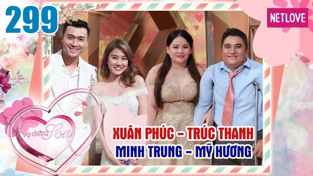 Vợ Chồng Son - Tập 299:Chàng VĐV cử tạ khuyết tật đánh cược cuộc đời khi 2 bạn gái cùng lúc đòi cưới