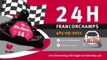 24H Karting Spa-Francorchamps 2021 [LIVE]
