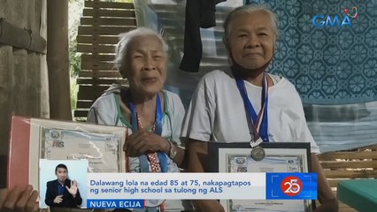 2 lola na edad 85 at 75, nakapagtapos ng senior high school sa tulong ng ALS | Saksi