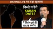 REVEALED | Karan Johar Will Date This Person For A Special Reason