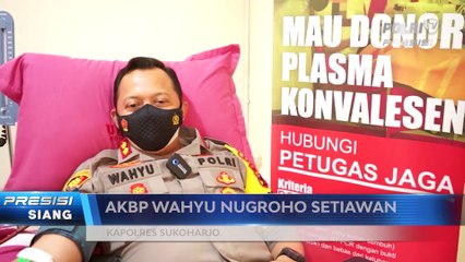 Kapolres Sukoharjo dan 6 Anggota Donor Plasma Konvalesen
