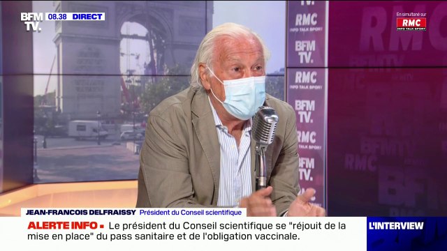 Jean-François Delfraissy, président du Conseil scientifique, se réjouit de la mise en place du pass sanitaire et de l'obligation vaccinale des soignants