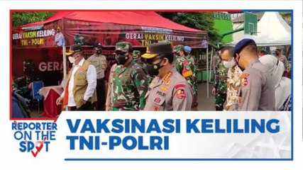 Kapolri, Panglima dan Kepala BNPB Tinjau Vaksinasi Keliling TNI-Polri di SDN Duri Pulo,Jakarta Pusat