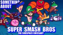 Something About Smash Bros THE SUBSPACE EMISSARY - 2.76M Sub Special (Loud Sound-Flashing Lights)