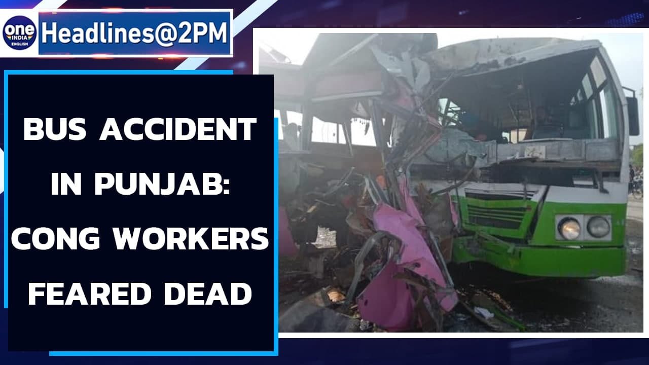 Punjab: Two buses collided in a road accident, many congress workers feared dead| Oneindia News