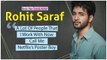 Feels Like Ishq’s Rohit Saraf: ‘A Lot Of People That I Work With Now Call Me Netflix’s Poster Boy’