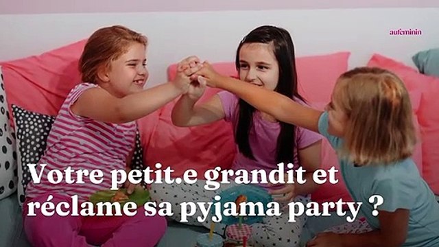 Comment organiser une soirée pyjama