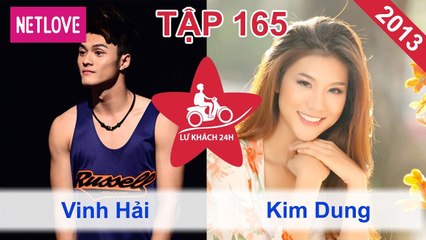 Lữ Khách 24 Giờ - Tập 165: Lâm Vinh Hải - Kim Dung