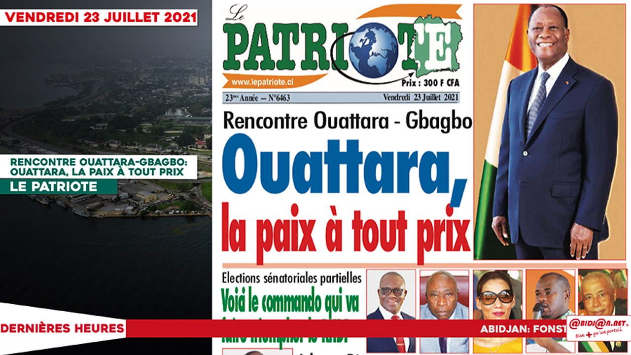 Le titrologue du vendredi 23 Juillet 2021:Rencontre Ouattara-Gbagbo- Ouattara, la paix à tout prix