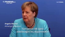 Alman Başbakan Merkel: Türkiye'nin AB'ye üye olmasını beklemiyorum