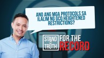 GCQ ‘with heightened restrictions’ sa NCR, sapat na ba kontra delta variant? | Stand for Truth