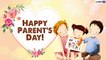 Happy Parents’ Day 2021 Wishes: Celebrate the Day With Lovely Quotes, Images and WhatsApp Messages