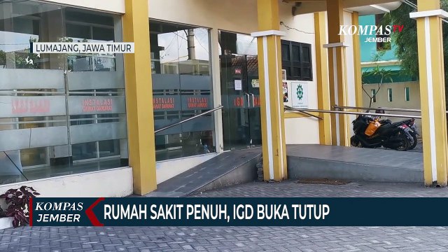 Rumah Sakit Rujukan Covid-19 di Lumajang Penuh, IGD Buka Tutup