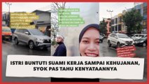 Istri Buntuti Suami Kerja sampai Kehujanan, Syok Pas Tahu Kenyataannya