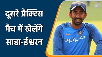 Wriddhiman Saha, Abhimanyu Easwaran set to return in 2nd Practice match| Oneindia Sports