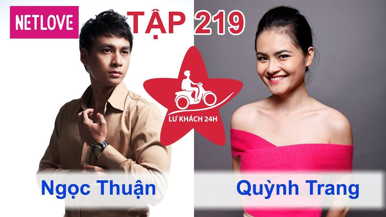 Lữ Khách 24 Giờ - Tập 219: Ngọc Thuận - Quỳnh Trang