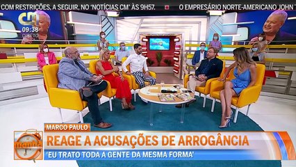 Manhã CM: Marco Paulo reage a acusações de arrogância