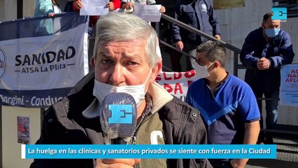 La huelga en las clínicas y sanatorios privados se siente con fuerza en la Ciudad