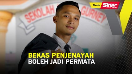 SHORTS: Bekas penjenayah boleh jadi permata