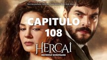 HERCAI CAPITULO 108 LATINO ❤ [2021] | NOVELA - COMPLETO HD