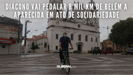 Diácono vai pedalar 8 mil km de Belém a Aparecida em ato de solidariedade