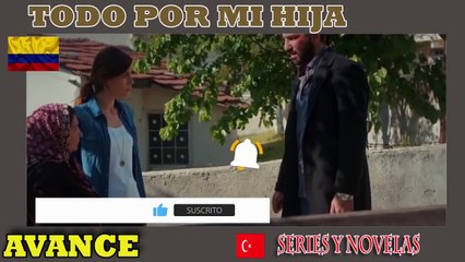 ❤️Todo por mi Hija Capitulo 61❤️ [2021]    AVANCE