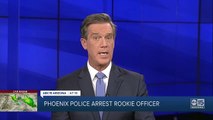 Phoenix Police Officer arrested for assaulting handcuffed man