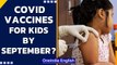 Covid vaccine for children likely by September, says AIIMS chief | Oneindia News