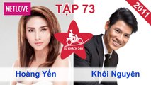 Lữ Khách 24 Giờ - Tập 73: Võ Hoàng Yến - Khôi Nguyên