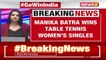 Manika Batra Wins Table Tennis Women's Single Tokyo Olympics 2020 NewsX