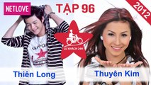 Lữ Khách 24 Giờ - Tập 96: Thiên Long - Vĩnh Thuyên Kim