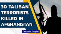 Over 30 Taliban terrorists killed in Afghan Air Force attacks, says Afghan MoD | Oneindia News