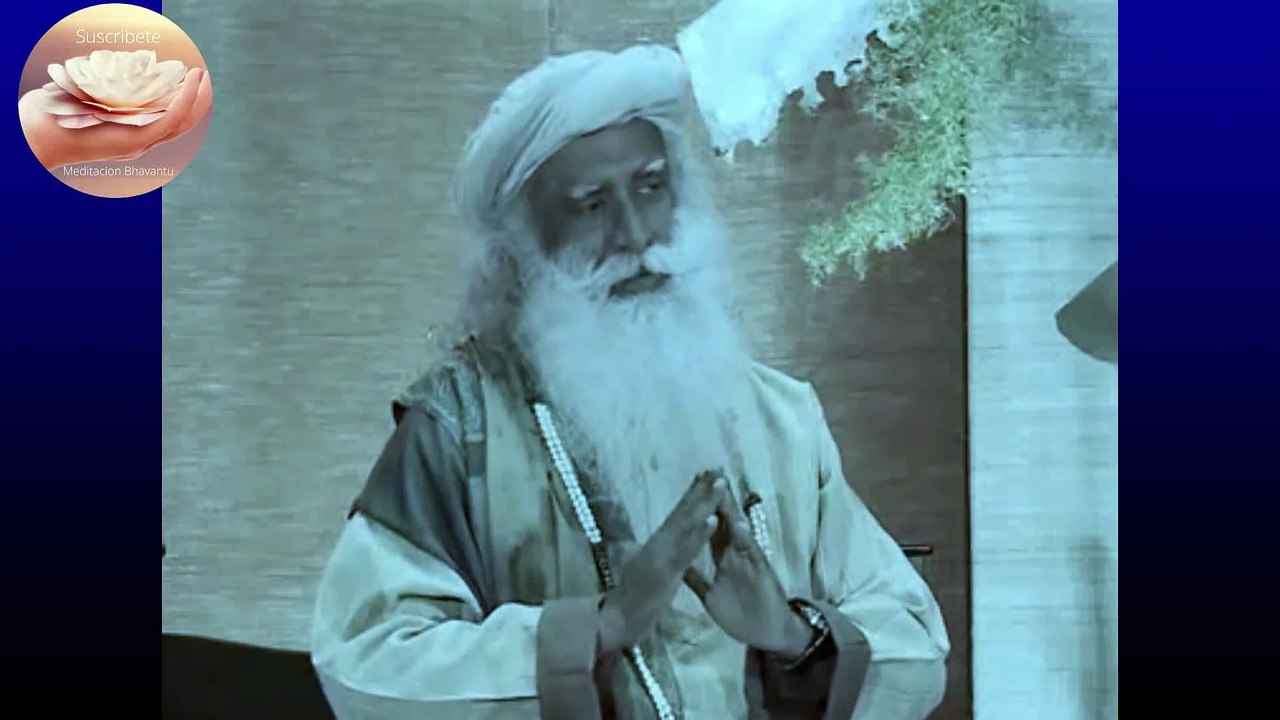 Sadhguru  El deseo Consciente
