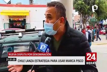 Chile lanza estrategia para seguir usando marca pisco que corresponde a Perú